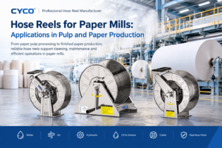 Hose Reels for Paper Mills: Applications in paper Production